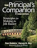 The Principal′s Companion: Strategies for Making the Job Easier