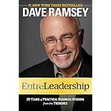 EntreLeadership: 20 Years of Practical Business Wisdom from the Trenches