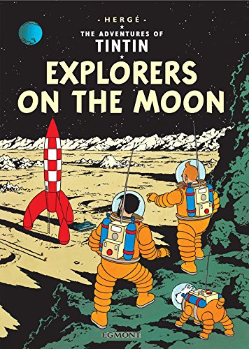 Explorers on the Moon (Adventures of Tintin)