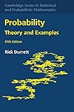 Probability (Theory and Examples)