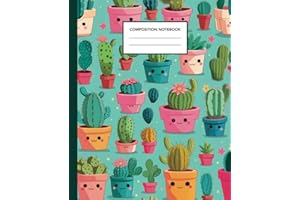 Composition Notebook: Cute Kawaii Cactus Notebook | College Ruled Blank Lined Notebook Journal for Women, Teens, Girls, Kids 