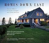 Homes Down East: Classic Maine Coastal Cottages and