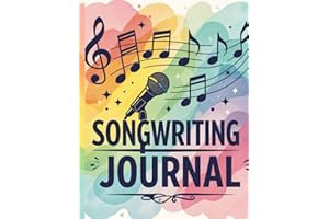 Songwriting Journal For Women And Teen Girls: A Fun and Creative Notebook For Lyrics. Great Gift For Songwriters And Musicians