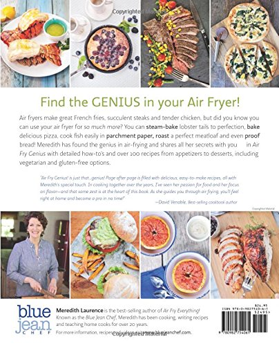 Air Fry Genius: 100+ New Recipes for EVERY Air Fryer (The Blue Jean Chef)