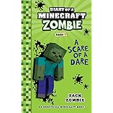 Diary of a Minecraft Zombie Book 1: A Scare of A Dare