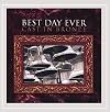 Best Day Ever by Cast In Bronze