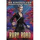 Ruby Road (Crossroads Chronicles Book 3)