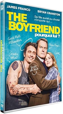 The Boyfriend : Pourquoi Lui: Amazon.fr: James Franco, Bryan Cranston,  Megan Mullally, Zoey Deutch, Keegan-Michael Key, Cedric the Entertainer,  John Hamburg, James Franco, Bryan Cranston: DVD & Blu-ray