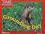 Harcourt School Publishers Reflections California: Time for Kids Reader Ground Hog Day Grade K