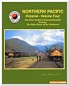 Northern Pacific Pictorial, Vol. 4: The First Northern Transcontinental becomes The Main Street of the Northwest