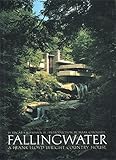 Fallingwater: A Frank Lloyd Wright Country House by
