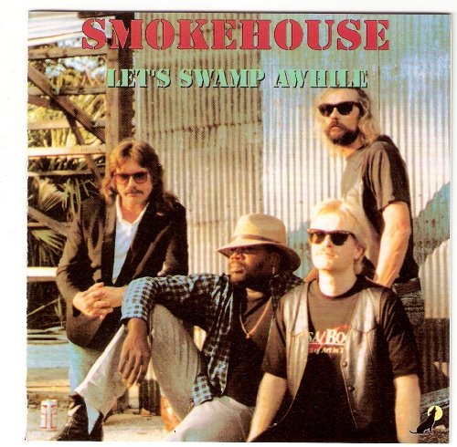 Smokehouse - Let