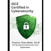 ISC2 Certified in Cybersecurity Practice Questions 2025: ISC2 CC Exam Test - Extended Set B