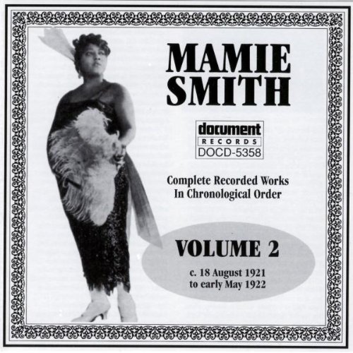 Mamie Smith & Her Jazz Hounds - Jazz in the Charts 002 (1921–1923) - Zortam Music