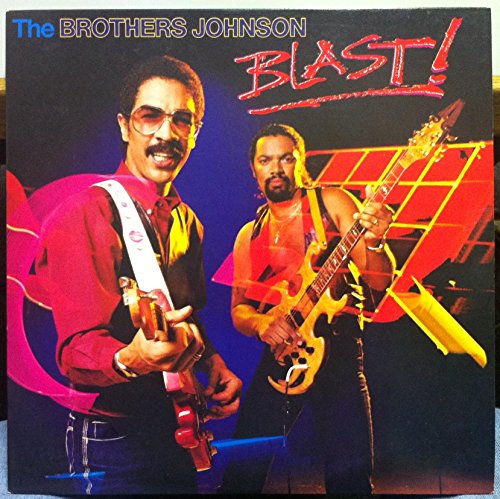 Brothers Johnson - Blast! - Zortam Music