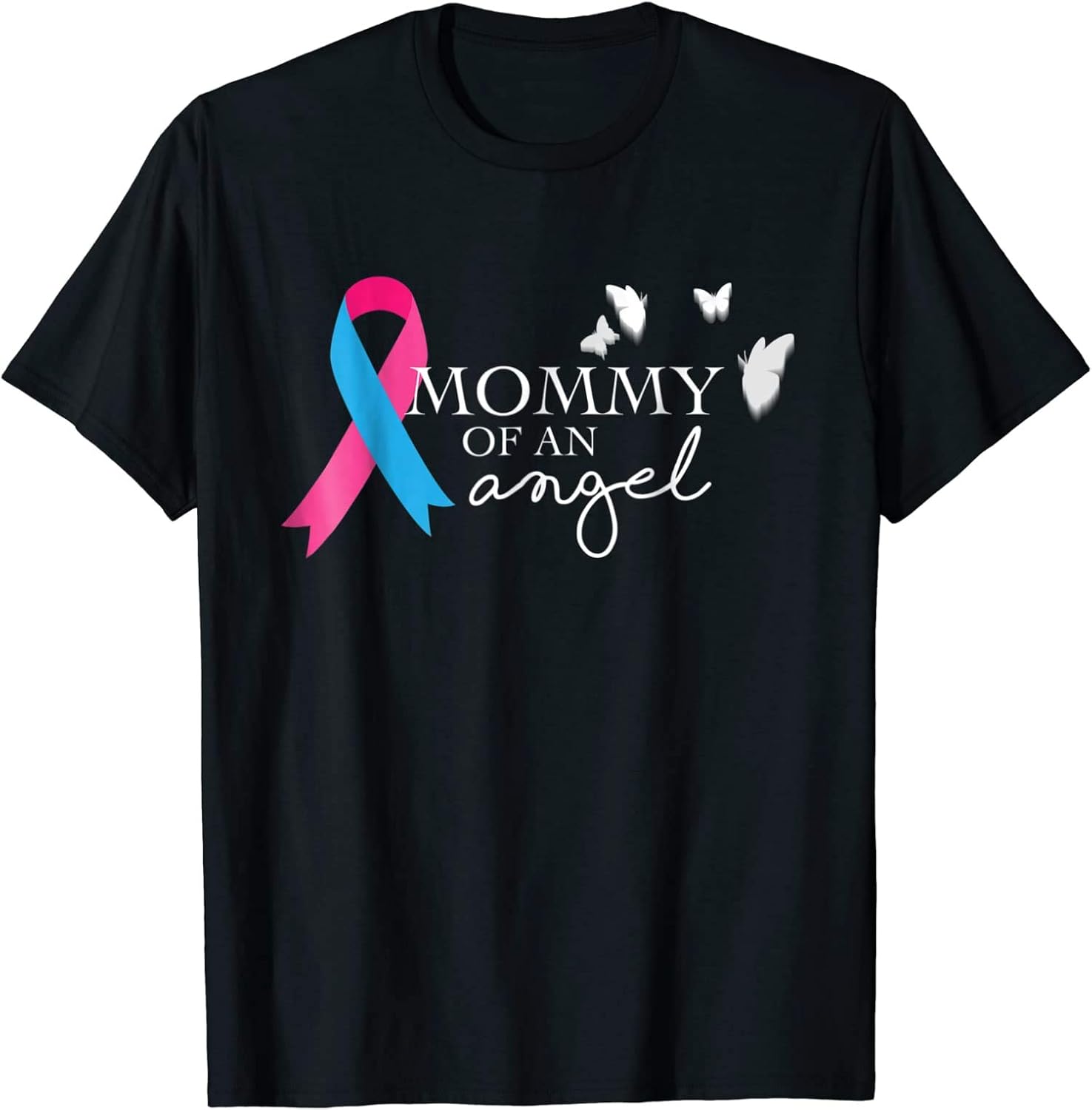 Mommy of an Angel T-Shirt National Pregnancy and Infant Loss: Amazon.co