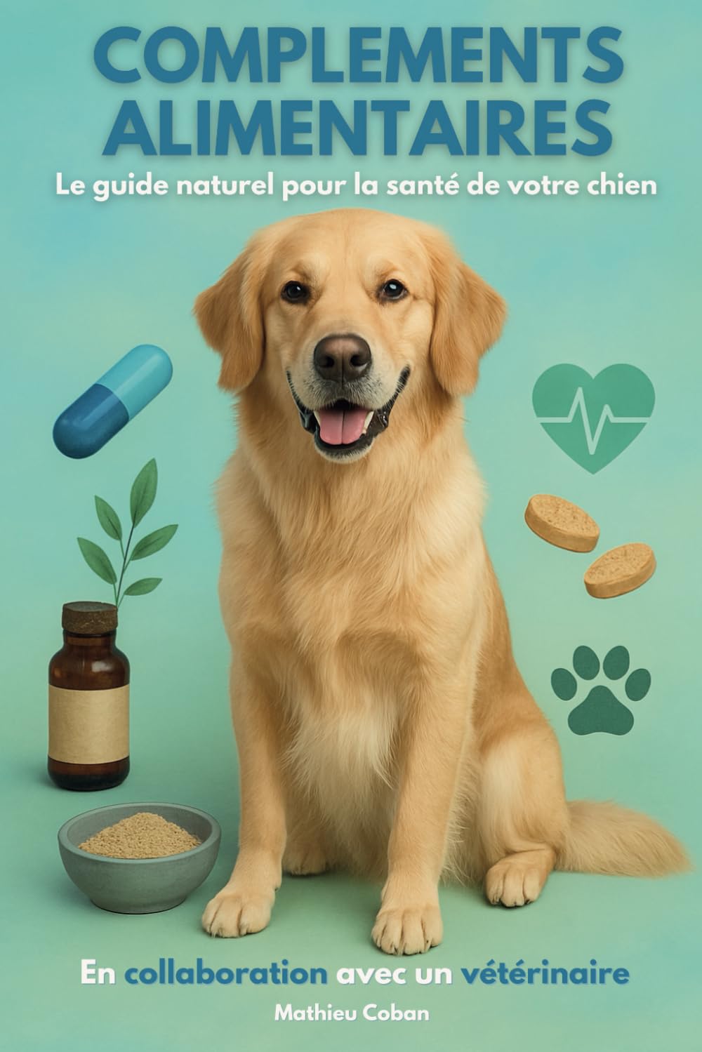 Compléments alimentaire pour votre chien: Comprendre la santé et la nutrition de votre animal