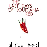 The Last Days of Louisiana Red: A Novel