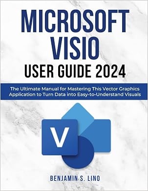 FREE PDF Microsoft Visio User Guide 2024: The Ultimate Manual for ...