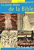 GRANDS THEMES DE LA BIBLE - MEMO by 