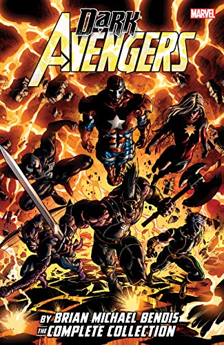 Dark Avengers by Brian Michael Bendis: The Complete Collection (English Edition)