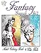 Fantasy Grayscale: Adult Coloring Book (Volume 2) by