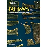 Pathways Listening, Speaking, and Critical Thinking 1 with the Spark Platform (Pathways, Third Edition: Listening, Speaking, and Critical Thinking)