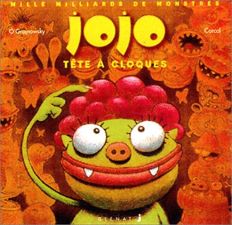 Jojo, tête à cloques