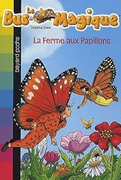 La  ferme aux papillons