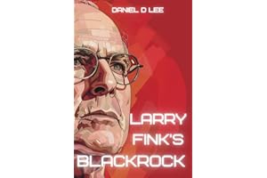 Larry Fink's BlackRock (Finance Titans)