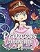 Princess Coloring Book: An Adult Coloring Book with Cute Kawaii Princesses, Classic Fairy Tales, and Fun Fantasy Scenes for Relaxation by Jade Summer