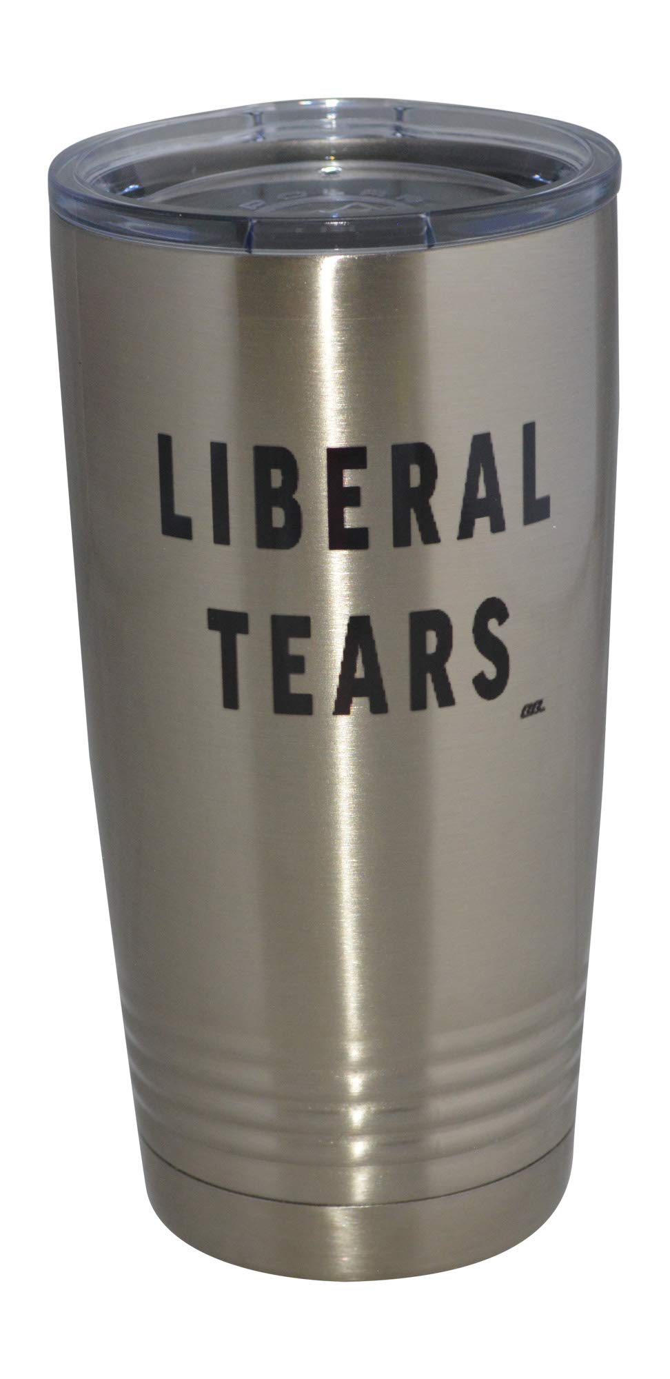 Funny Liberal Tears 20 Oz. Travel Tumbler Mug Cup w/Lid Vacuum Insulated Gift For Conservative Or Republican Political Novelty