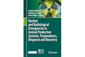 Nuclear and Radiological Emergencies in Animal Production Systems, Preparedness, Response and Recovery