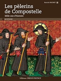 Les  pèlerins de Compostelle