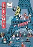 Enigmes à tous les étages : Tome 4, A Paris by 