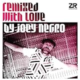 Remixed With Love