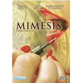 Mimesis Director's Cut