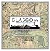 Glasgow: Mapping the City by 