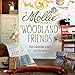 Mollie Makes Woodland Friends: More Handmade Projects for the Home