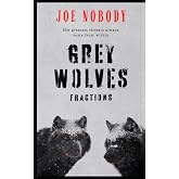 The Grey Wolves: Fractions