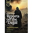 Reports on the Dajjal (Akhbar al-Dajjal) (IGP Hadith Series)