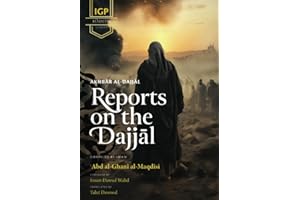 Reports on the Dajjal (Akhbar al-Dajjal)