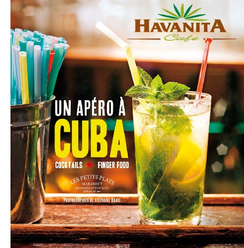 Un  apéro à Cuba