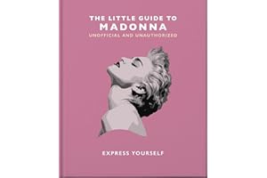 The Little Guide to Madonna: Express yourself