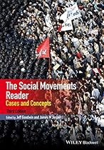 The Social Movements Reader: Cases and Concepts (Wiley Blackwell Readers in Sociology)