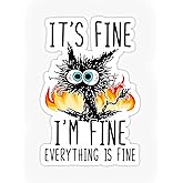 Blancas 3'' It's Fine I'm Fine Everything is Fine Sticker Vinyl Stickers, Laptop Decal, Water Bottle Sticker, Car Decal, Skateboard Stickers, Funny Stickers, Small Gift