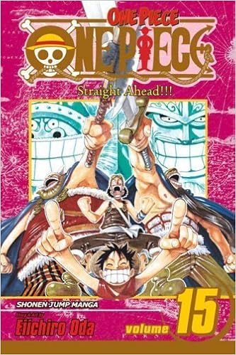 One Piece Vol 15 By Eiichiro Oda Aug 7 07 Amazon Com Books