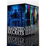 Haunted Secrets Boxset: A Collection Of Riveting Haunted House Mysteries