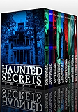 Haunted Secrets Boxset: A Collection Of Riveting Haunted House Mysteries