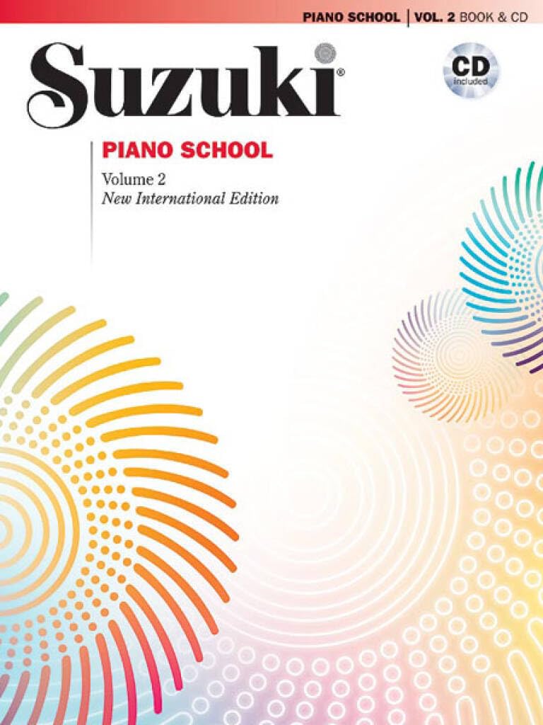 Suzuki Piano School, Vol 2: Book & CD (Suzuki Method Core Materials): New International Editions
